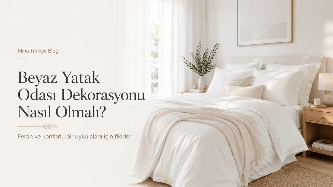 Beyaz Yatak Odası Dekorasyonu Nasıl Olmalı?