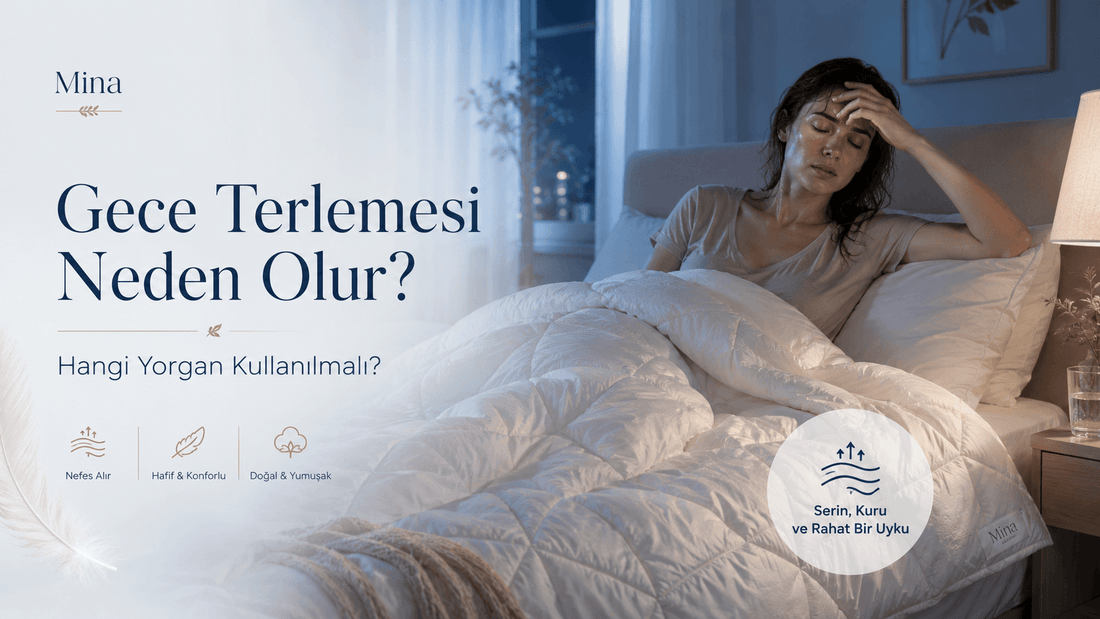 Gece Terlemesi Neden Olur? Hangi Yorgan Kullanılmalı?